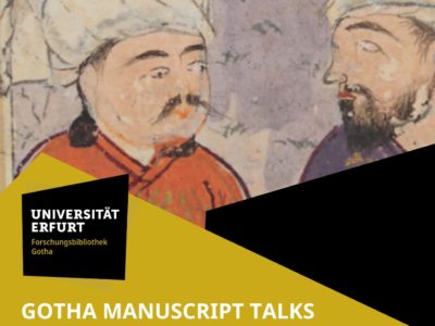 Online-Reihe „Gotha Manuscript Talks“ der Forschungsbibliothek Gotha wird fortgesetzt