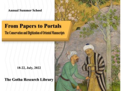 Summer School „From Paper to Portals: The Conservation and Digitization of Oriental Manuscripts“ (18.–22. Juli 2022)